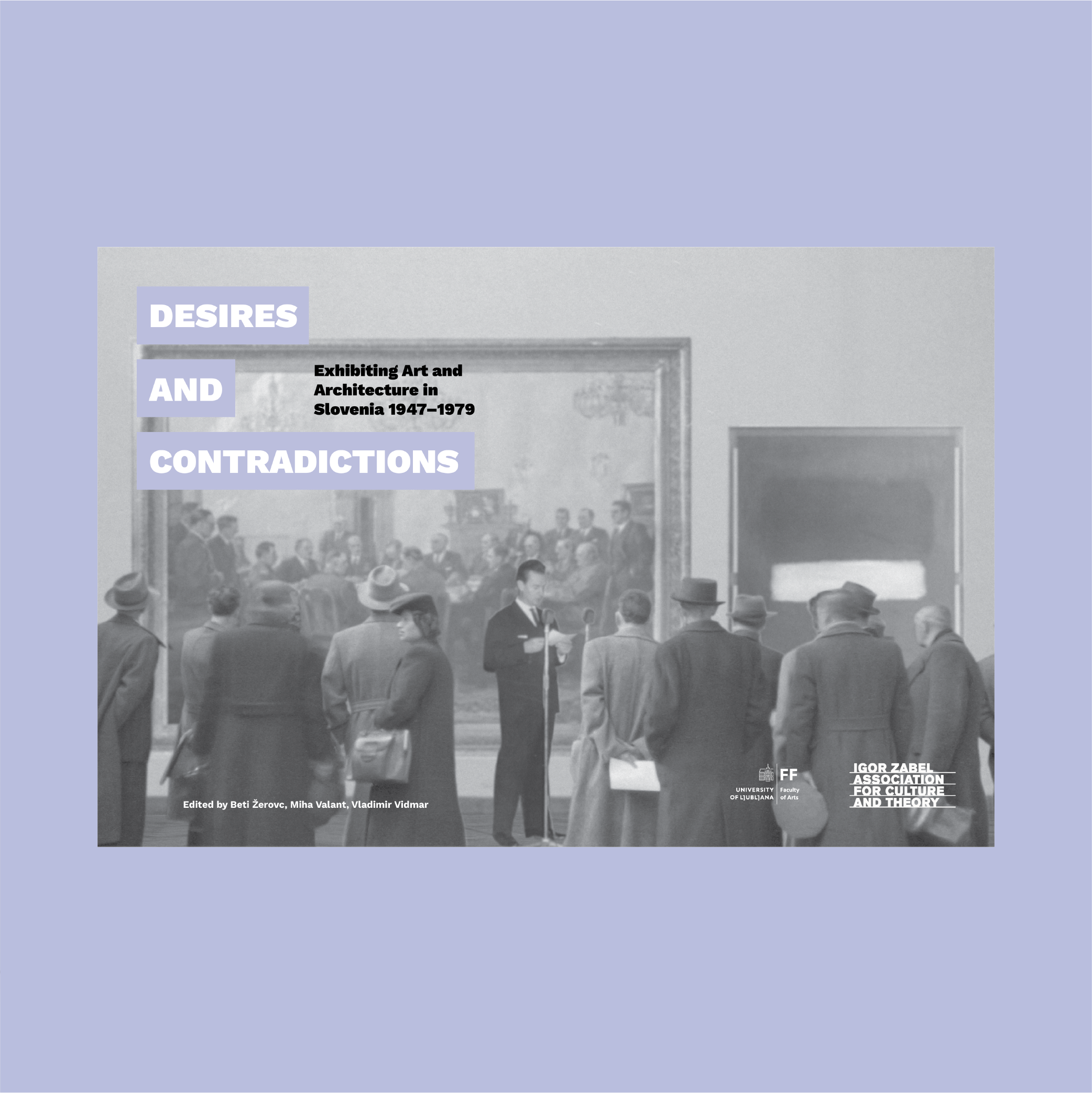 Desires and Contradictions